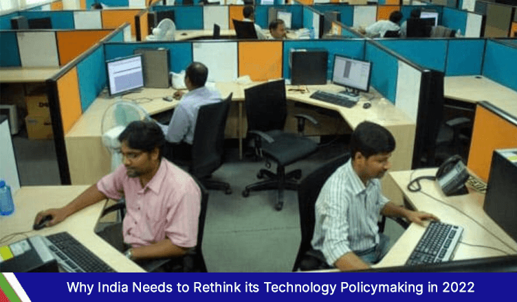 India Needs to Rethink its Technology Policymaking