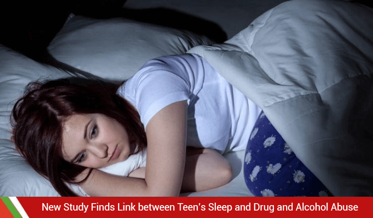 New Study Finds Link between Teen’s Sleep and Drug and Alcohol Abuse