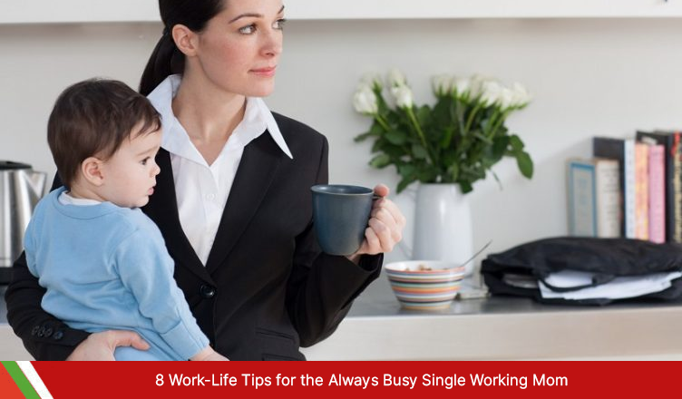 Single Working Mom