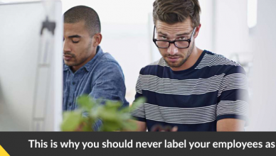 This is why you should never label your employees as