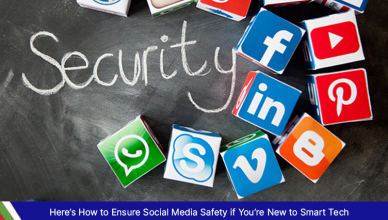 Ensure Social Media Safety