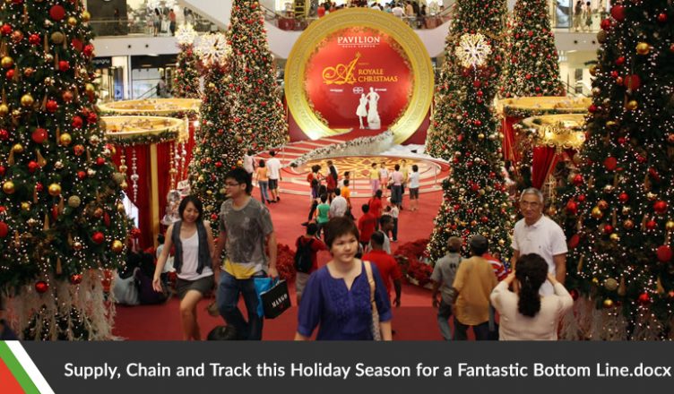 Supply, Chain and Track this Holiday Season for a Fantastic Bottom Line