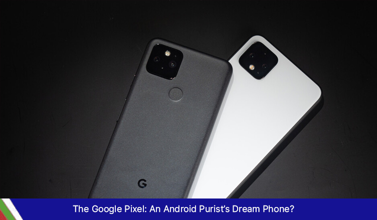 The Pixel Phone