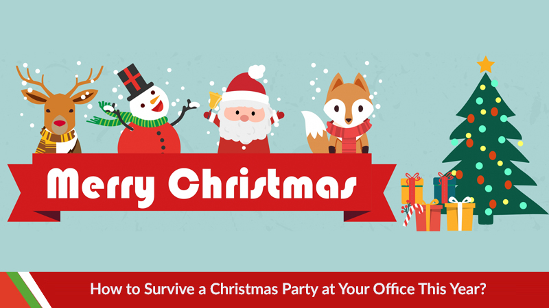 How to Survive a Christmas Party at Your Office This Year?