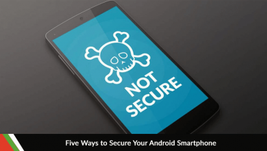 Five Ways to Secure Your Android Smartphone