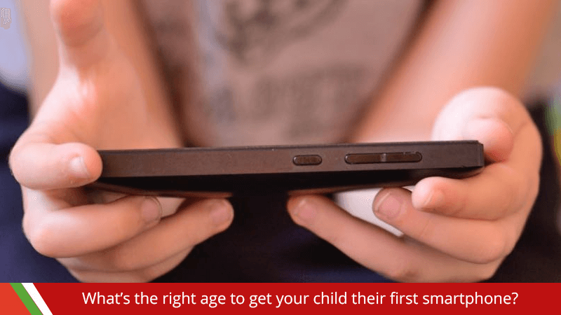 What’s the right age to get your child their first smartphone?