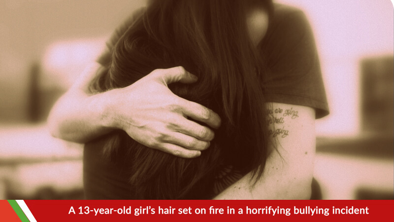 A 13-year-old girl’s hair set on fire in a horrifying bullying incident