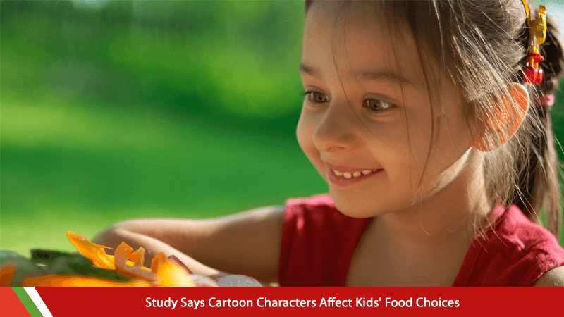 Study Says Cartoon Characters Affect Kids’ Food Choices