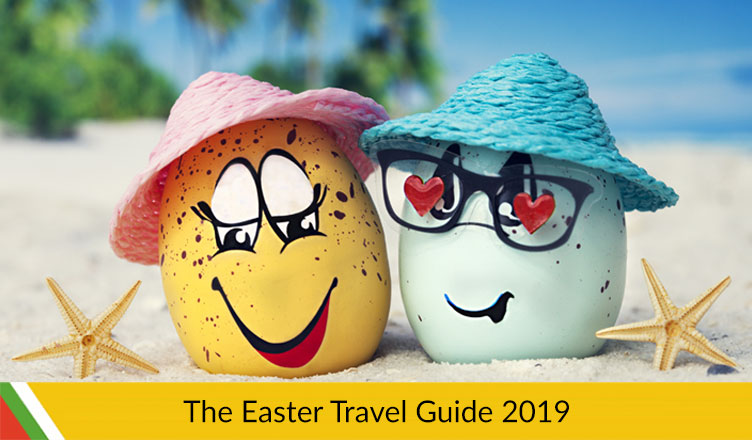 Here are Some Tips from Your Easter Travel Guide