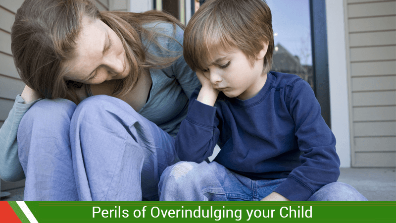 Perils of Overindulging your Child