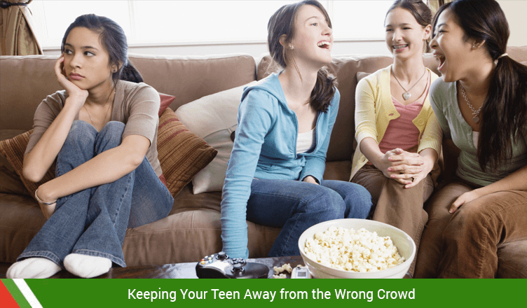 Keeping Your Teen Away from the Wrong Crowd
