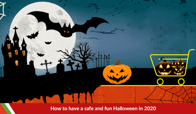 have a safe and fun Halloween in 2020