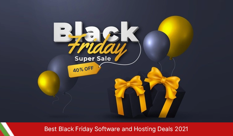 Best Black Friday Software and Hosting Deals 2021