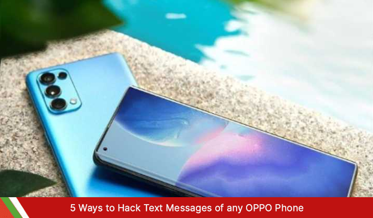 5 Ways to Hack Text Messages of any OPPO Phone