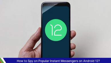 How to Spy on Popular Instant Messengers on Android 12