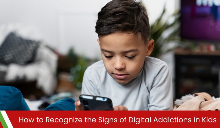 How to Recognize the Signs of Digital Addictions in Kids